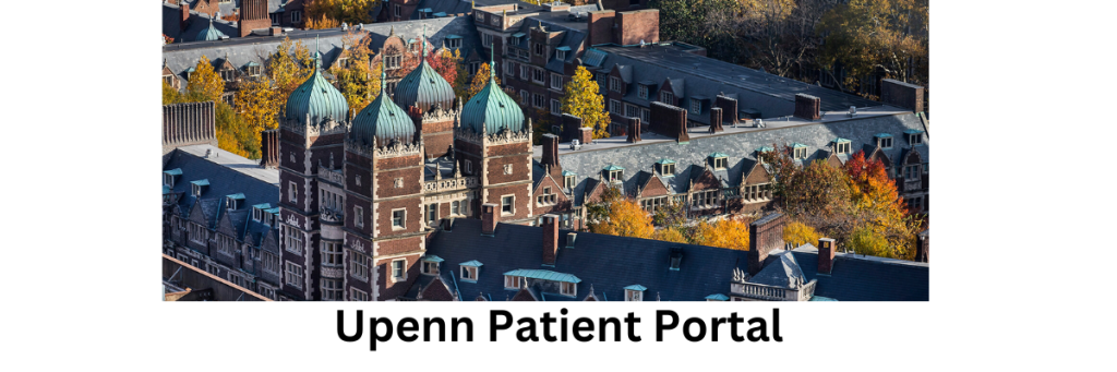 Upenn Patient Portal